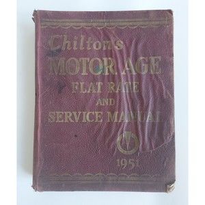 Vintage 1951 Chilton's Motor Age Flat Rate & Service Manual Hardback Book
